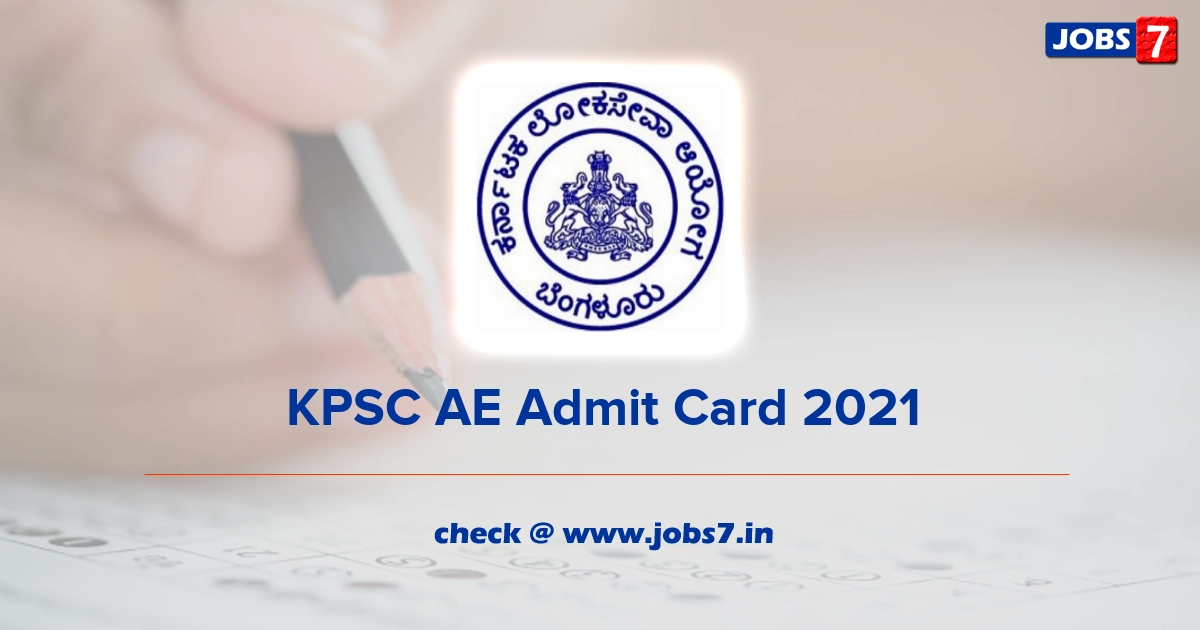 KPSC AE Admit Card 2021, Exam Date @ kpsc.kar.nic.in