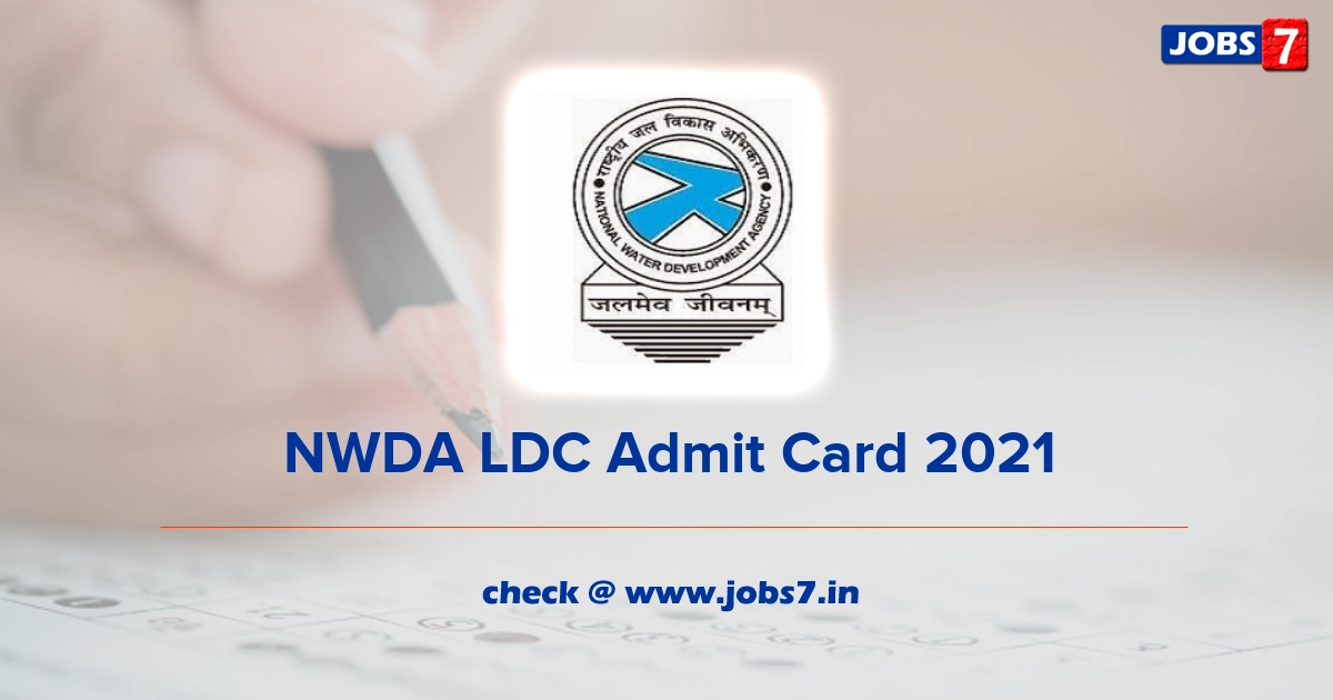 NWDA LDC Admit Card 2021 (Out), Exam Date @ www.nwda.gov.in