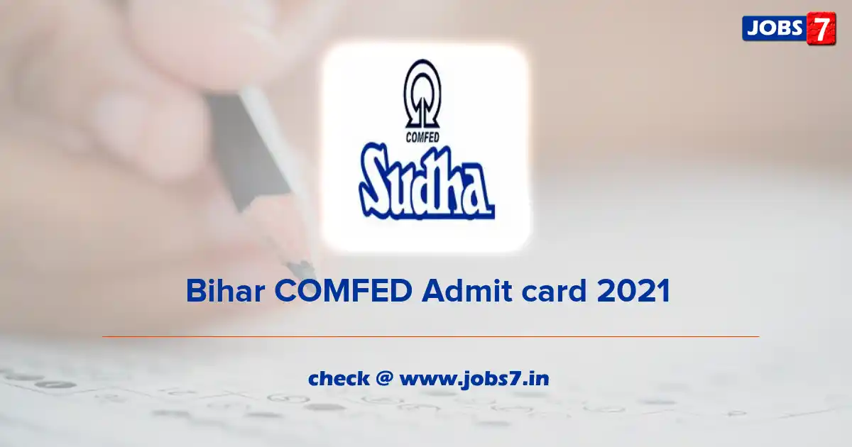 Bihar COMFED Admit card 2021 (Out), Exam Date @ www.sudha.coop