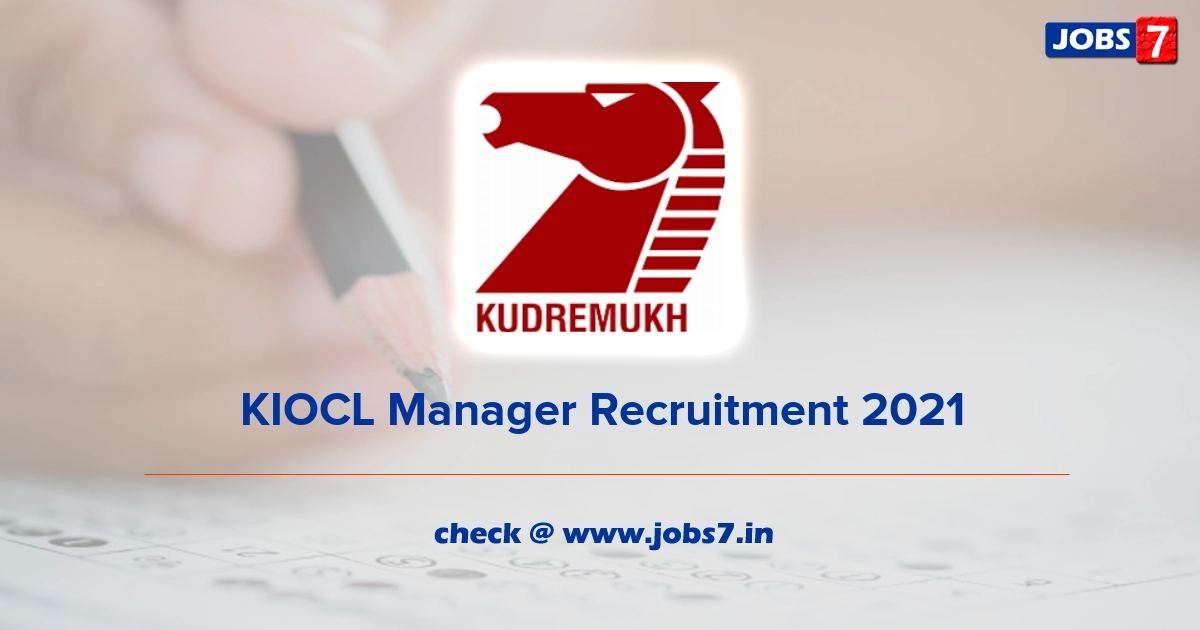 KIOCL Manager Admit Card 2021, Exam Date @ kioclltd.in