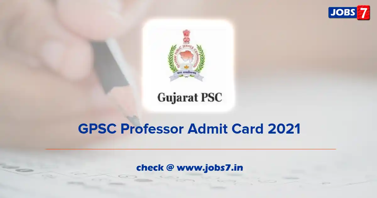 GPSC Professor Admit Card 2021, Exam Date (Out) @ gpsc.goa.gov.in