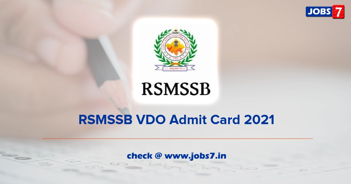 RSMSSB VDO Admit Card 2021 (Out), Exam Date @ rsmssb.rajasthan.gov.in