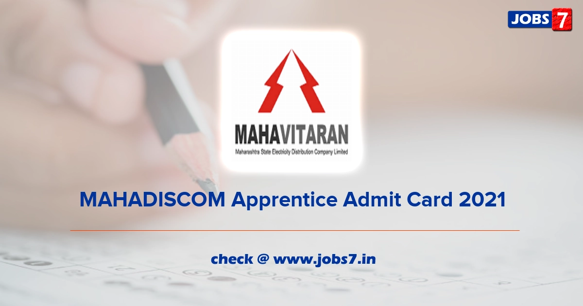 MAHADISCOM Apprentice Admit Card 2021, Exam Date @ www.mahadiscom.in