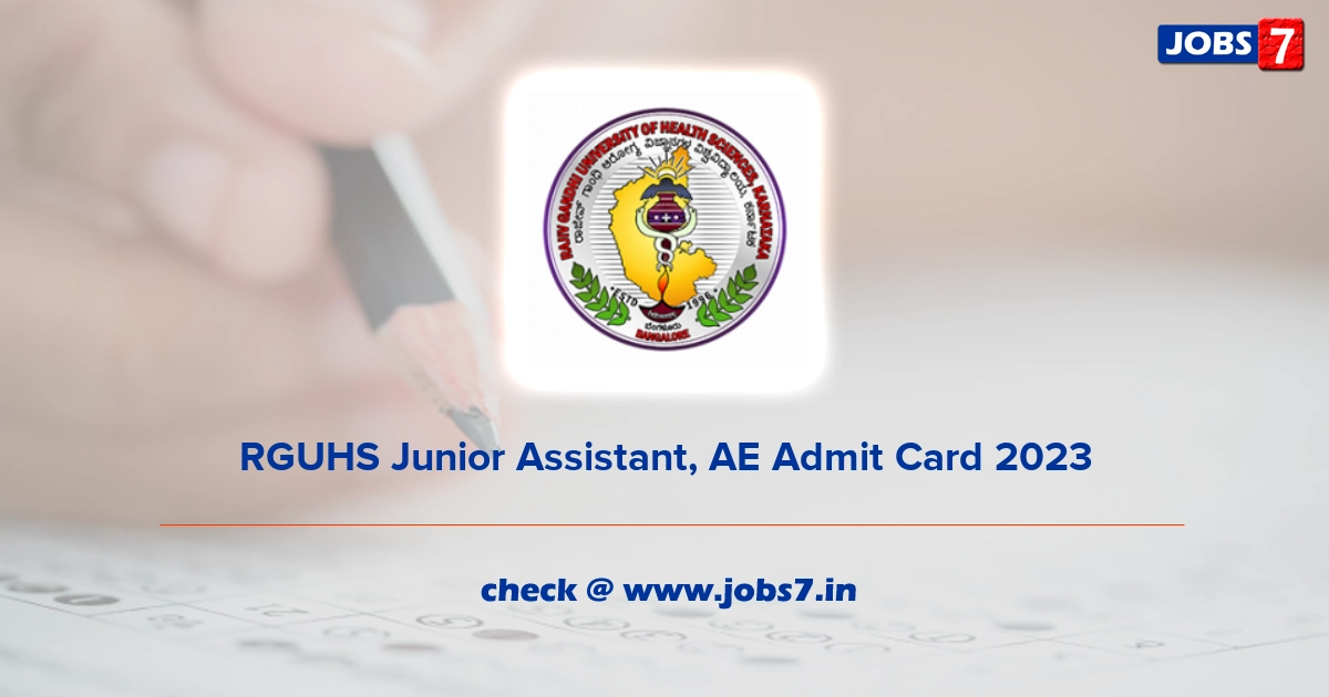 RGUHS Junior Assistant, AE Admit Card 2023, Exam Date @ rguhs.ac.in