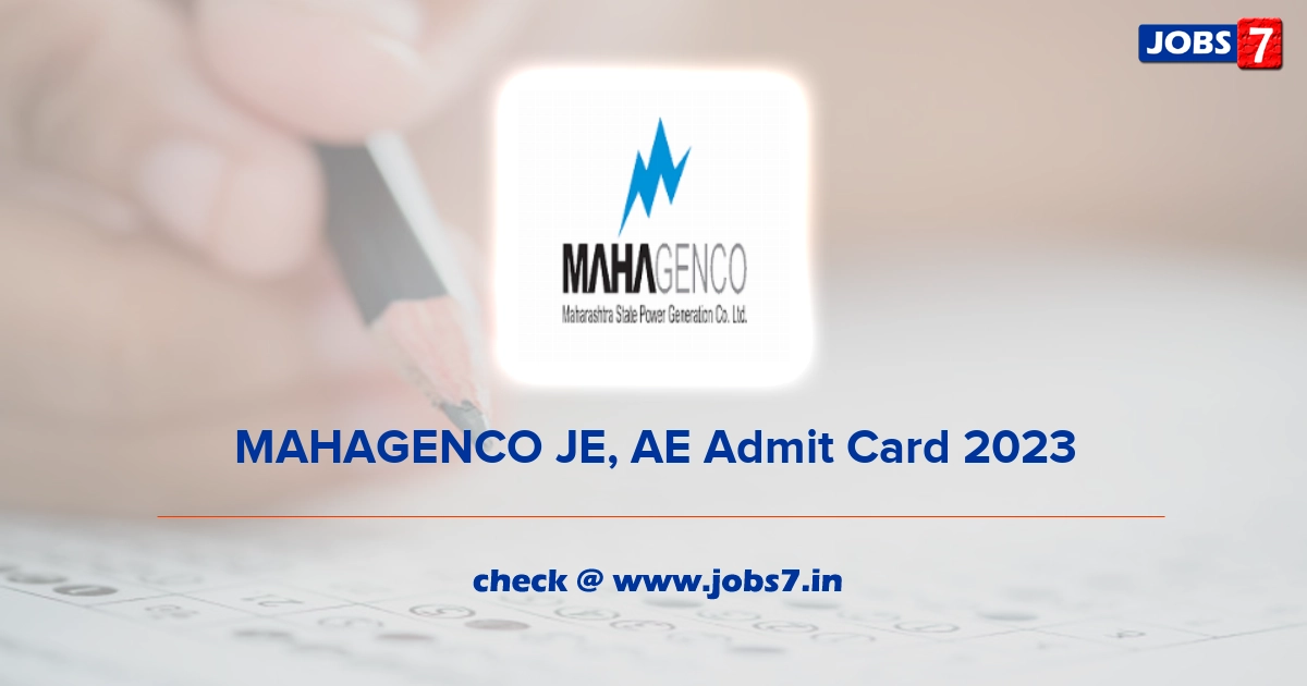 MAHAGENCO JE, AE Admit Card 2023 (Out), Exam Date @ www.mahagenco.in