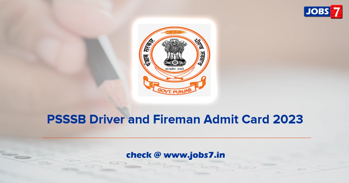 PSSSB Driver and Fireman Admit Card 2023 (Out), Exam Date @ sssb.punjab.gov.in