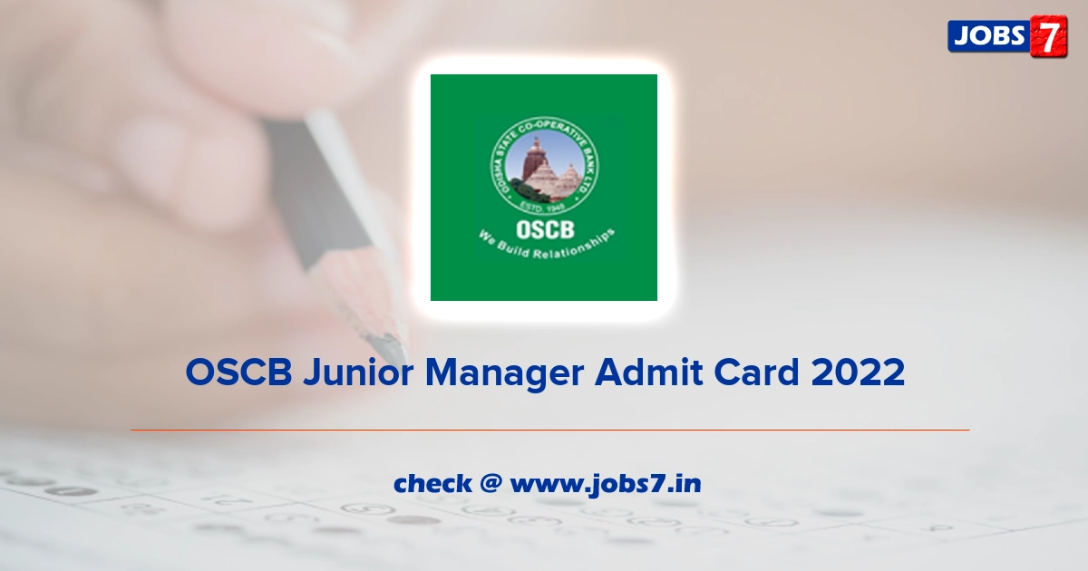 OSCB Junior Manager Admit Card 2022 (Out), Exam Date @ www.odishascb.com