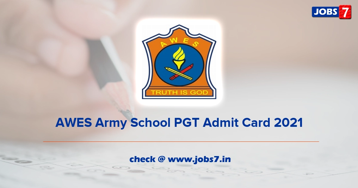 AWES Army School PGT Admit Card 2022, Exam Date @ www.awesindia.com
