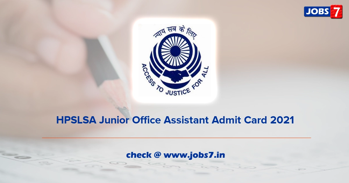 HPSLSA Junior Office Assistant Admit Card 2022, Exam Date @ himachal.nic.in