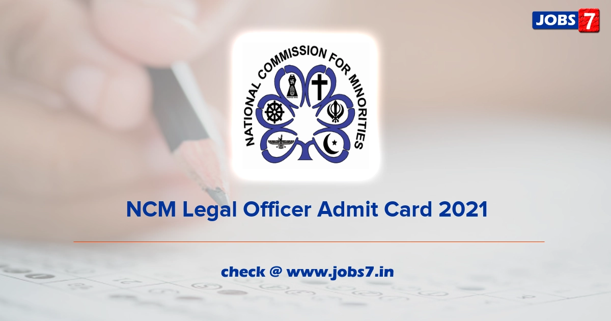 NCM Legal Officer Admit Card 2022, Exam Date @ ncm.nic.in