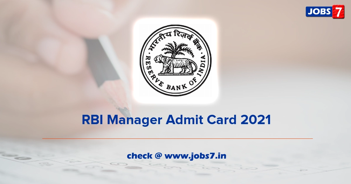 RBI Manager Admit Card 2022, Exam Date @ www.rbi.org.in