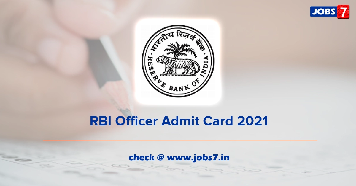 RBI Officer Admit Card 2022, Exam Date @ www.rbi.org.in