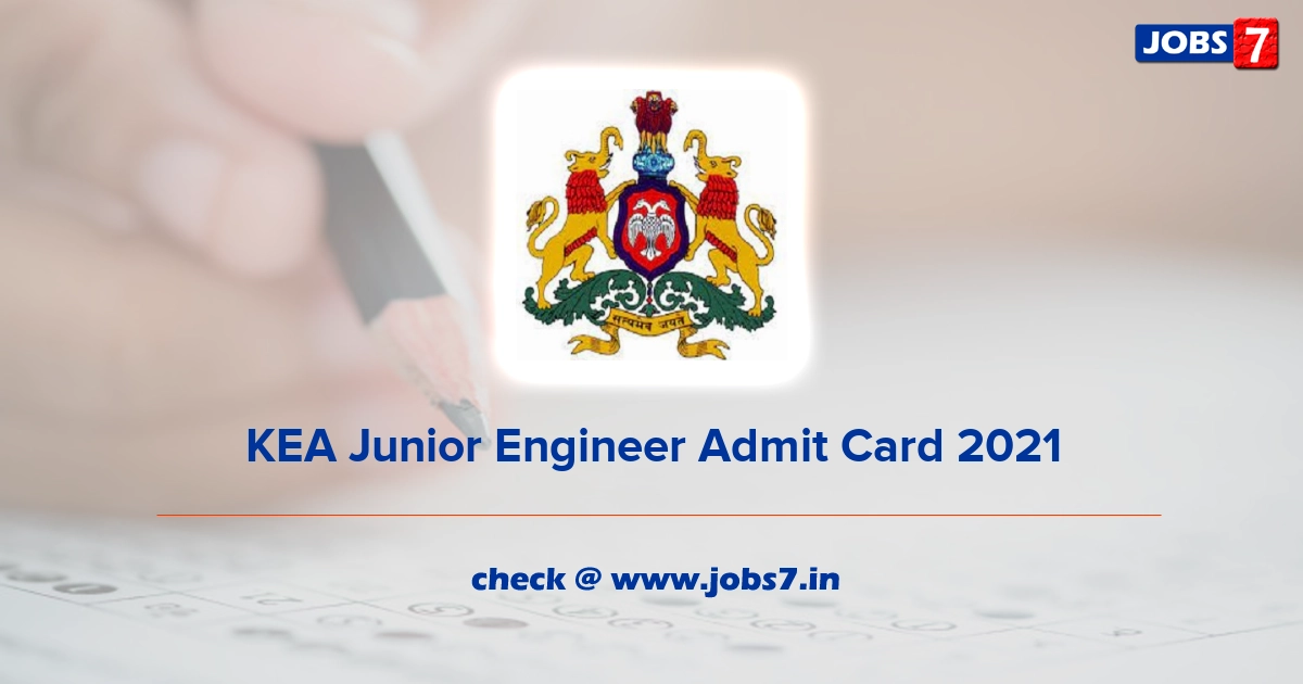 KEA Junior Engineer Admit Card 2022, Exam Date @ kea.kar.nic.in