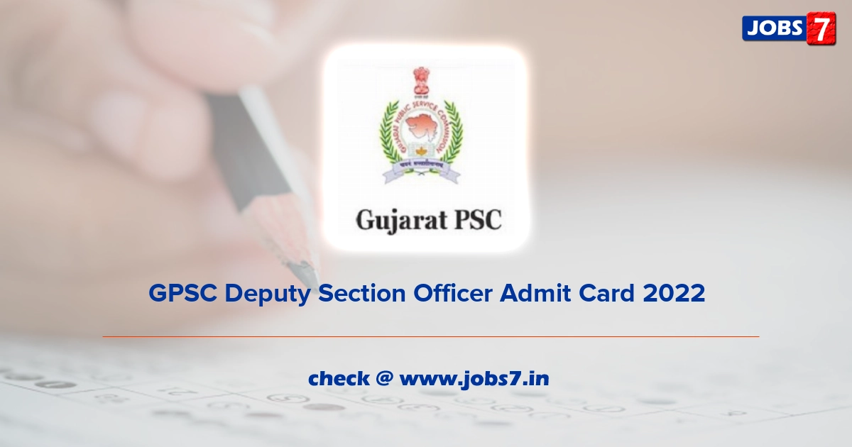 GPSC Deputy Section Officer Admit Card 2022, Exam Date @ gpsc.goa.gov.in