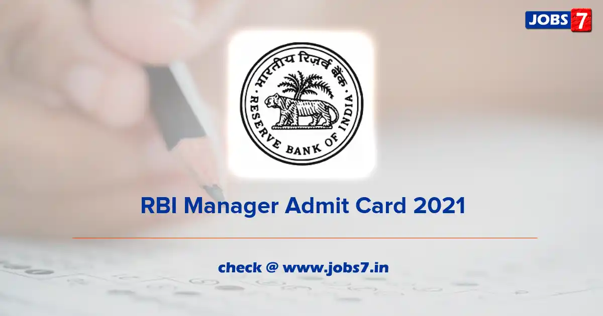 RBI Manager Admit Card 2021 (Out), Exam Date @ www.rbi.org.in