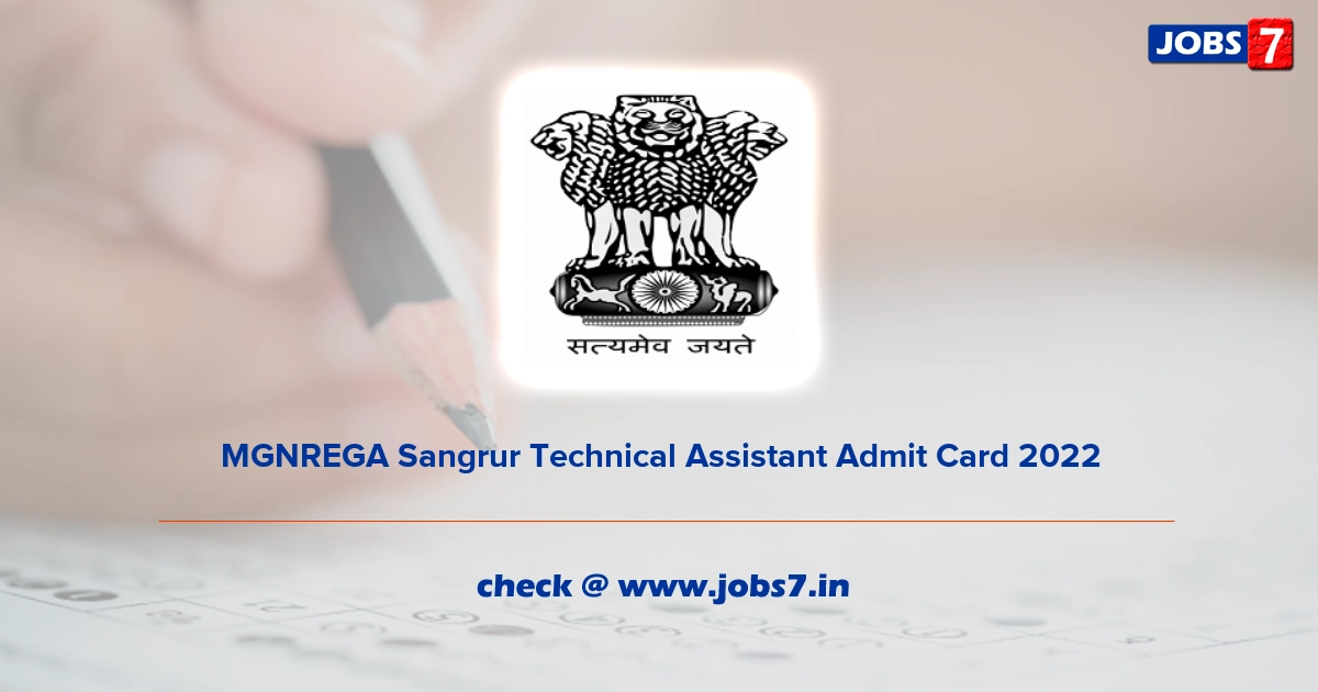 MGNREGA Sangrur Technical Assistant Admit Card 2022, Exam Date @ nrega.nic.in