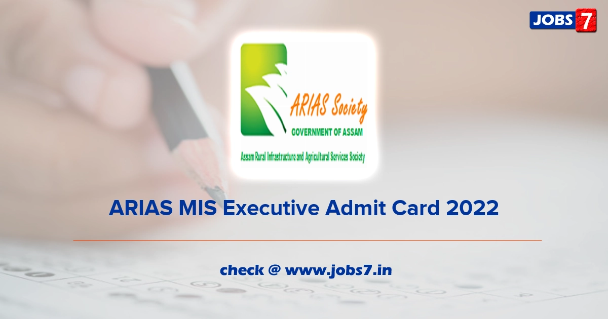 ARIAS MIS Executive Admit Card 2022, Exam Date @ www.arias.in