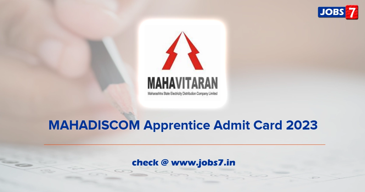 MAHADISCOM Apprentice Admit Card 2023, Exam Date @ mahadiscom.in