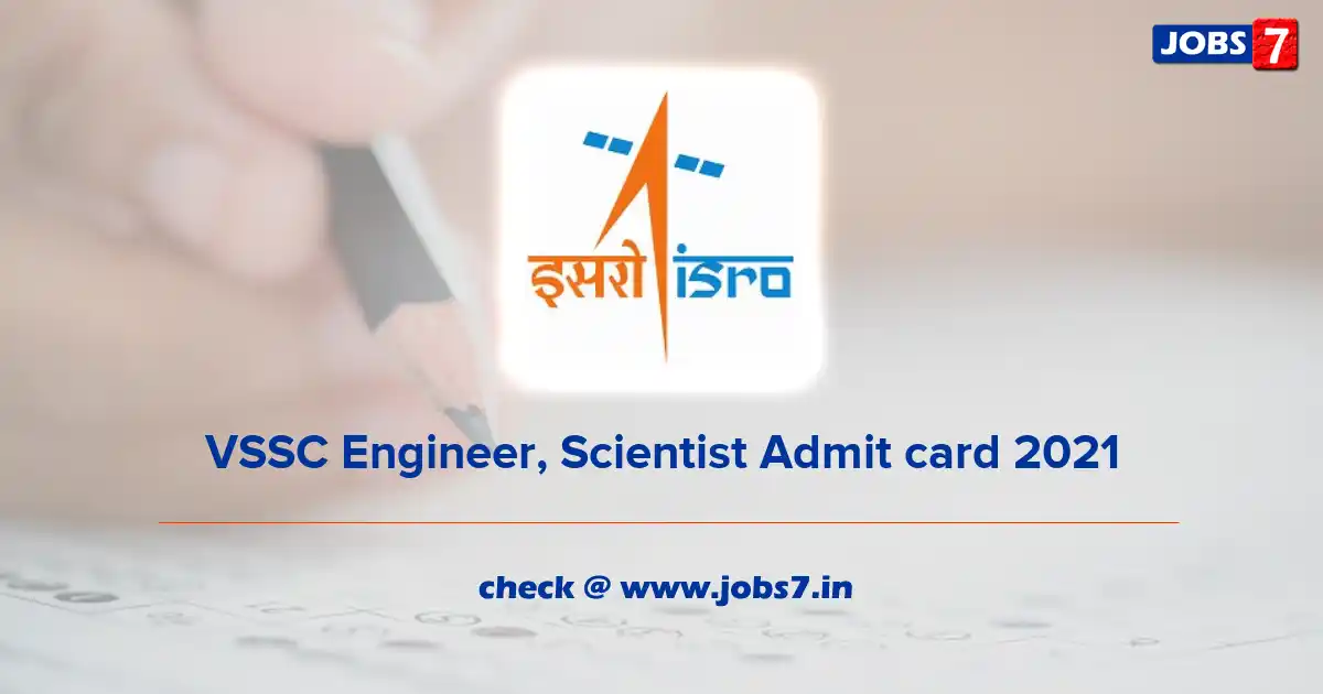 VSSC Admit Card 2021 (Out), Exam Date @ www.vssc.gov.in