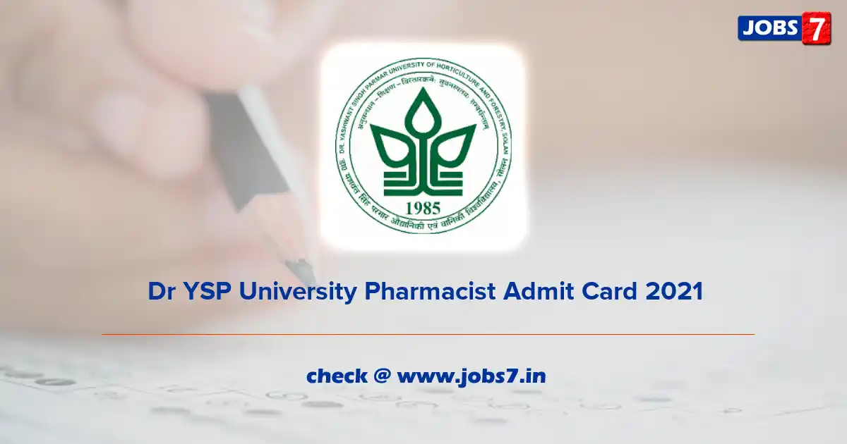 Dr YSP University Pharmacist Admit Card 2021 (Out), Exam Date @ www.yspuniversity.ac.in