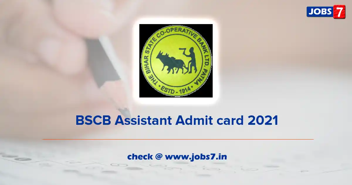 BSCB Assistant Admit Card 2021, Exam Date (Out) @ bscb.co.in