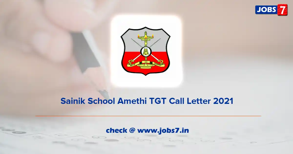 Sainik School Amethi TGT Admit Card 2022, Exam Date (Out) @ aissee.nta.nic.in