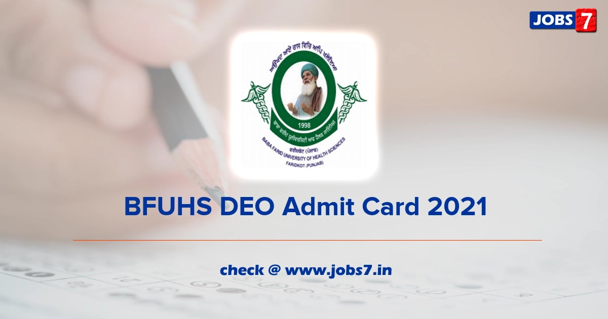 BFUHS DEO Admit Card 2021, Exam Date (Out) @ www.bfuhs.ac.in