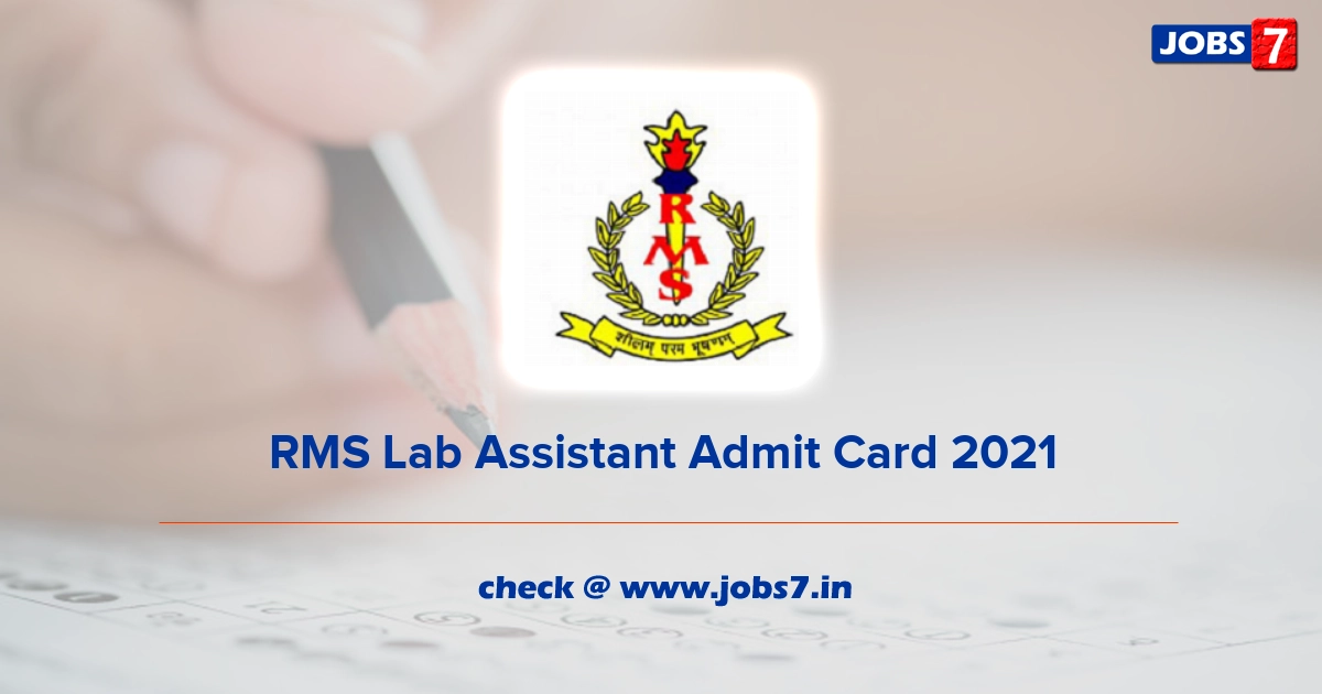 RMS Lab Assistant Admit Card 2021, Exam Date (Out) @ www.rashtriyamilitaryschools.edu.in