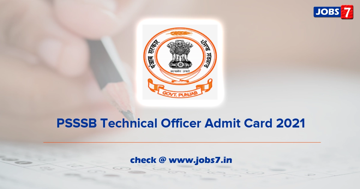 PSSSB Technical Officer Admit Card 2021 (Out), Exam Date @ sssb.punjab.gov.in