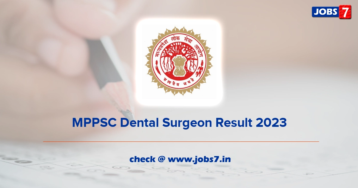 MPPSC Dental Surgeon Result 2023 (Out) Check @ mppsc.nic.in Merit List & Cut-Off Marksimage