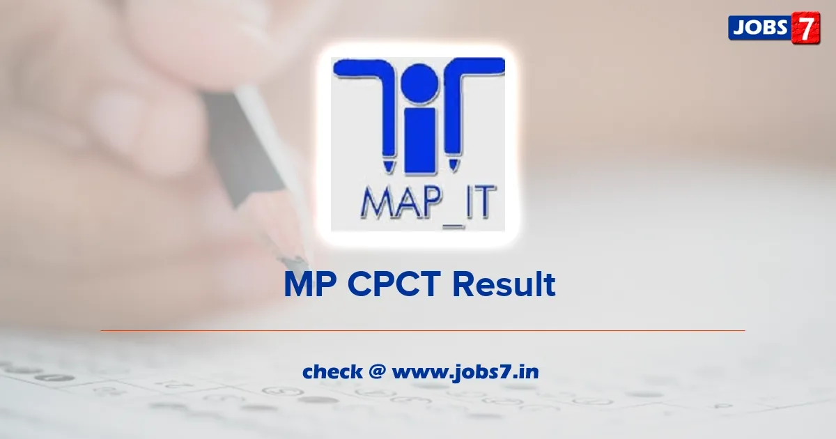 MP CPCT Result 2023 (Released): Check Cut Off Marks and Merit List