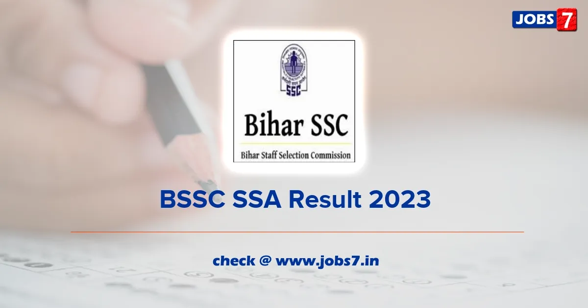 BSSC SSA Result 2023 (Released): Check Selection List