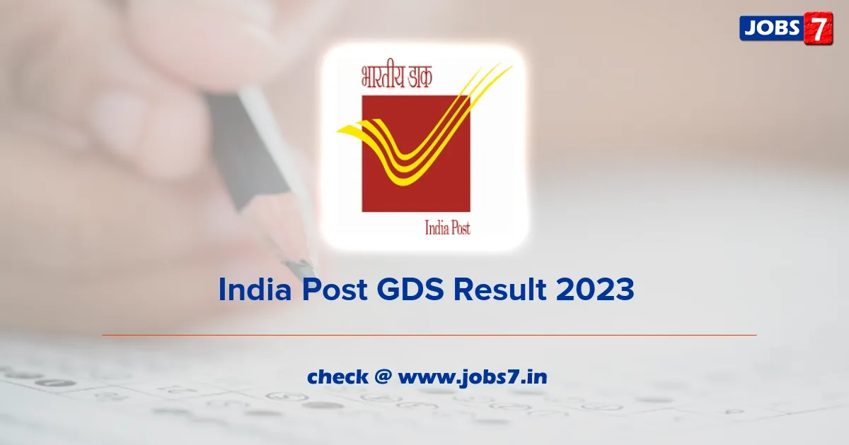 India Post GDS Result 2023 (Released): Check State Wise 1st Merit List Now