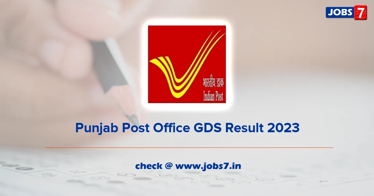 Punjab GDS Result 2023 (OUT) Check Merit List and DV list at indiapostgdsonline.gov.in