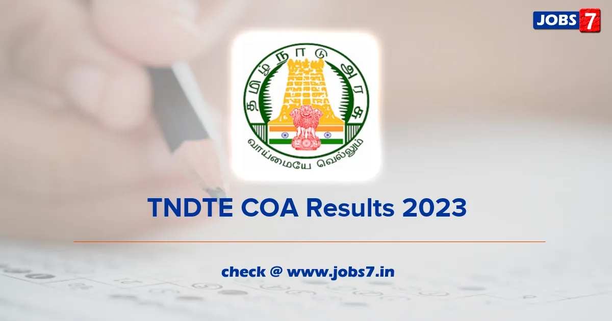 TNDTE COA Results 2023 (Out): Check Cut-Off and Merit List
