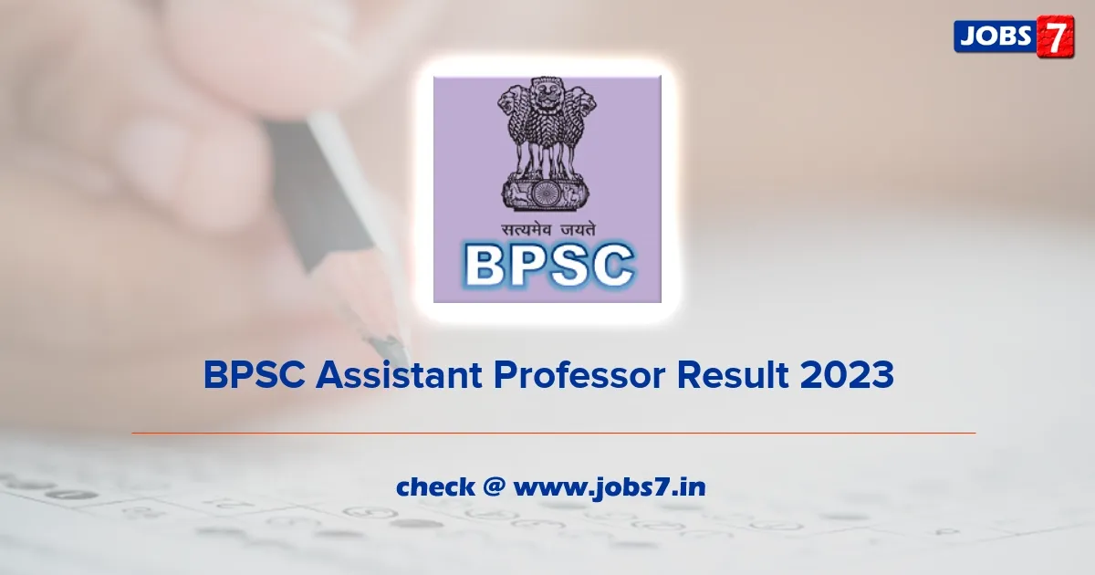 BPSC Assistant Professor Result 2023 (Out): Check Merit Listimage