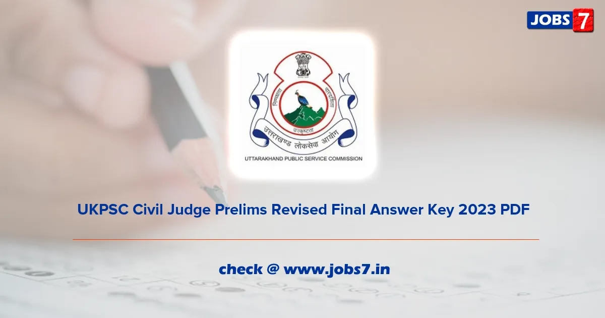 UKPSC Civil Judge Prelims Revised Final Answer Key 2023 (Out): Download @ image