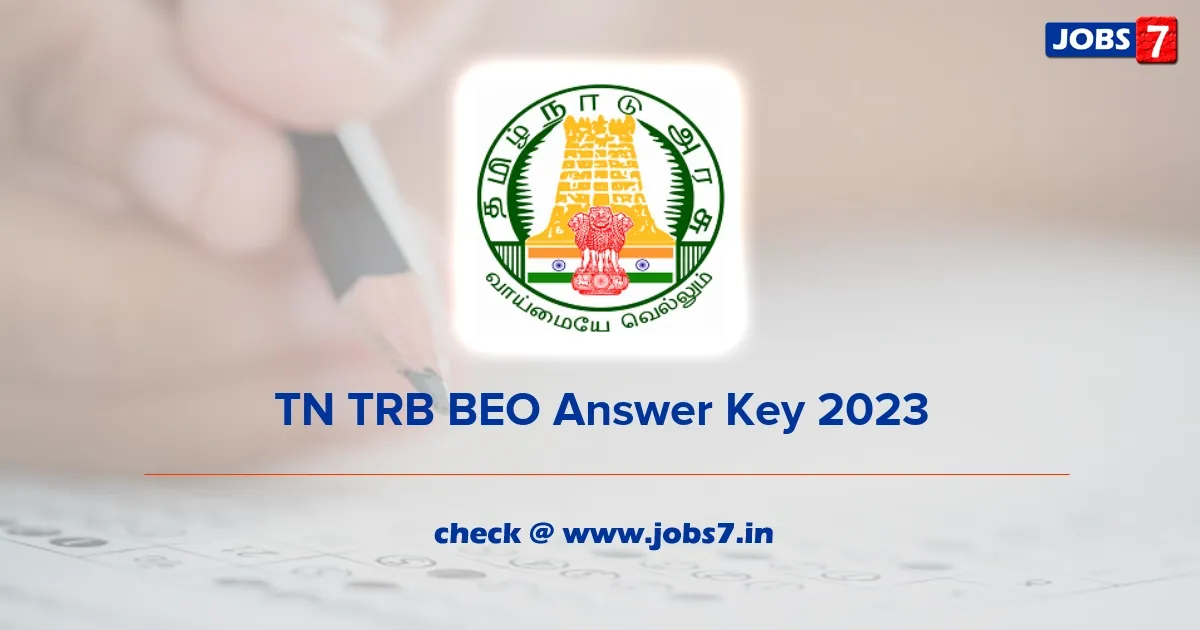 TN TRB BEO Answer Key 2023 Out: Download Block Educational Officer Exam Keyimage