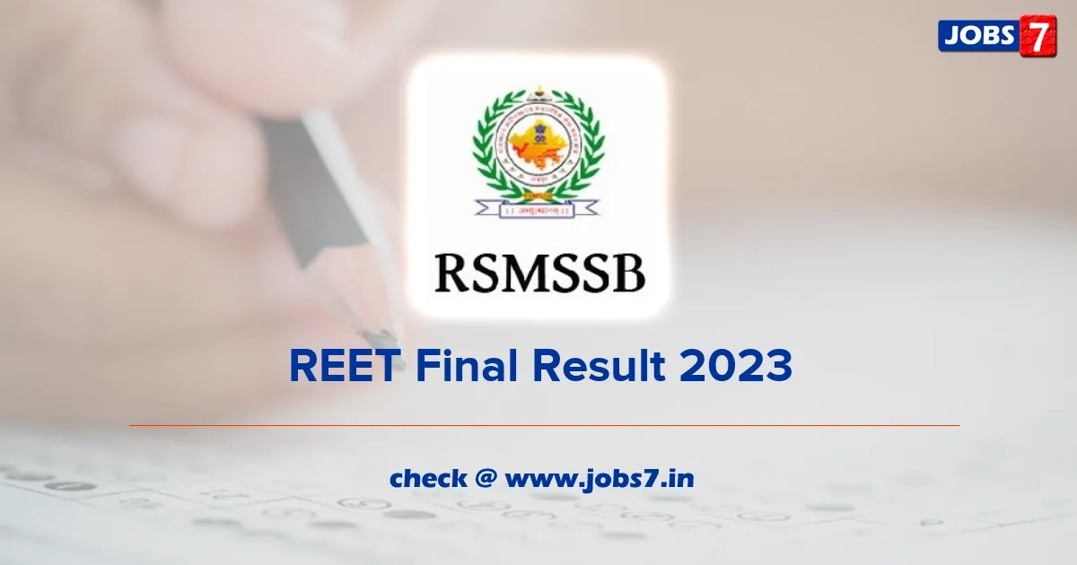 RSMSSB REET Final Result 2023 (Out): Download Level 1 & 2 Cutoff Marks and Score Card PDF!image