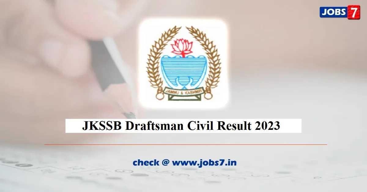 JKSSB Draftsman Civil Result 2023 Released - Download Selection List and Final Answer Key PDF