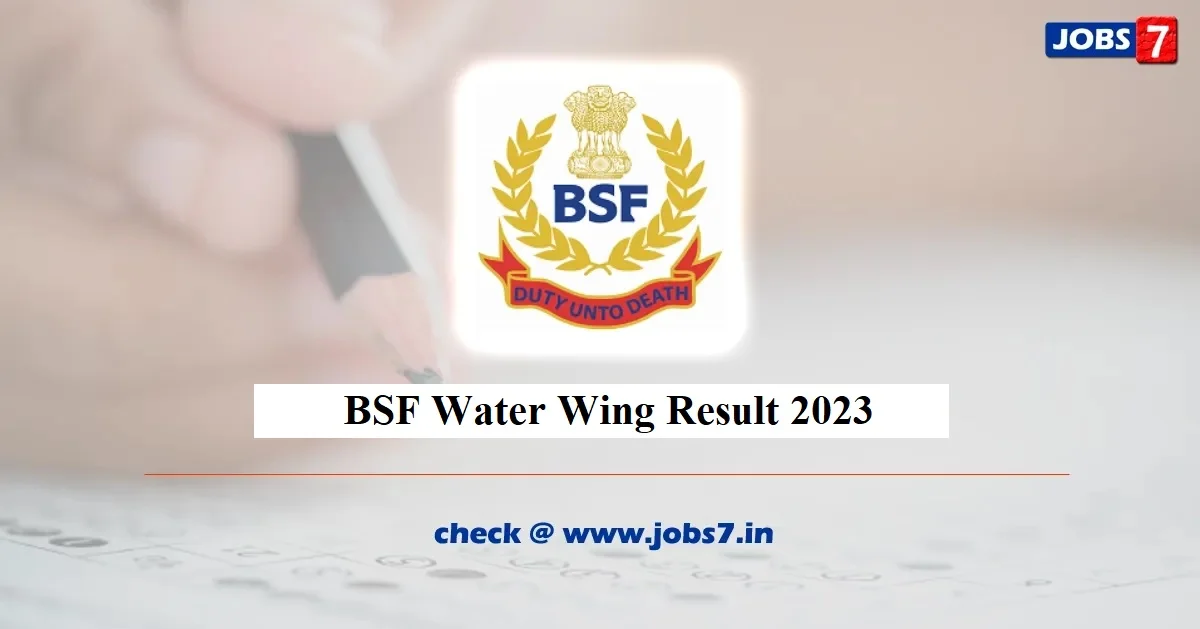 BSF Water Wing Result 2023 (Out): Download PDF @rectt.bsf.gov.in