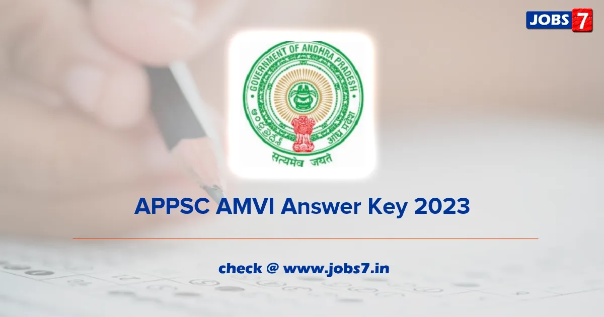 APPSC AMVI Answer Key 2023 (Released): Download PDF & Raise Objections