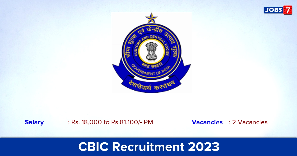 CBIC Recruitment 2023 -  Tax Assistant Jobs, Apply Now!