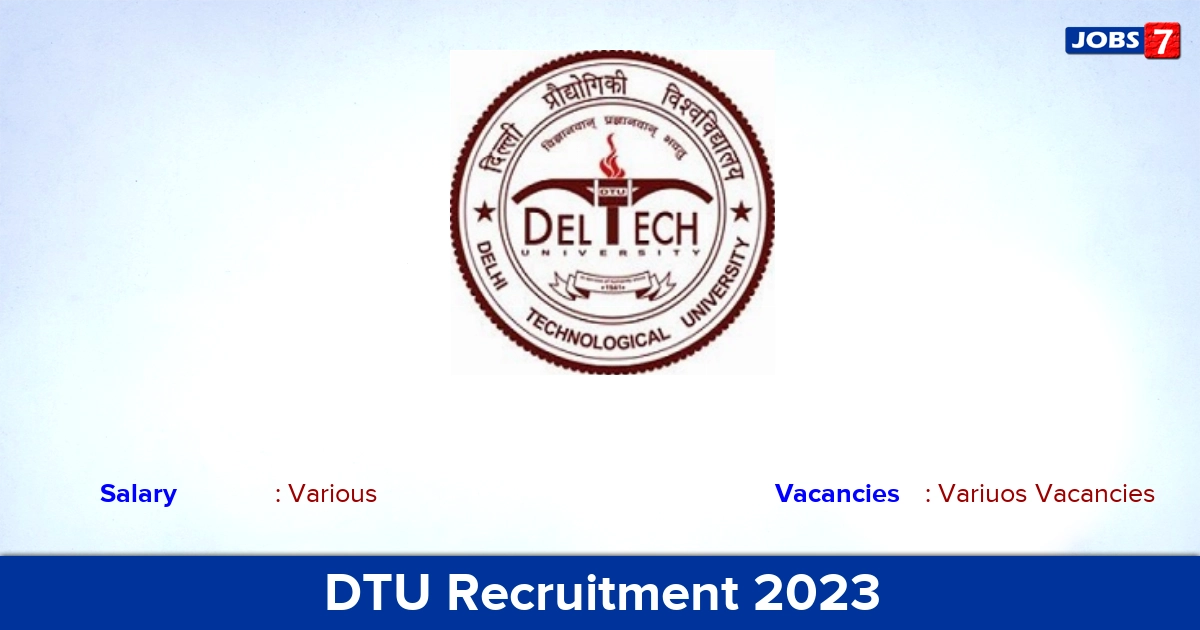 DTU Recruitment 2023 - Apply Offline for Consultant Vacancies