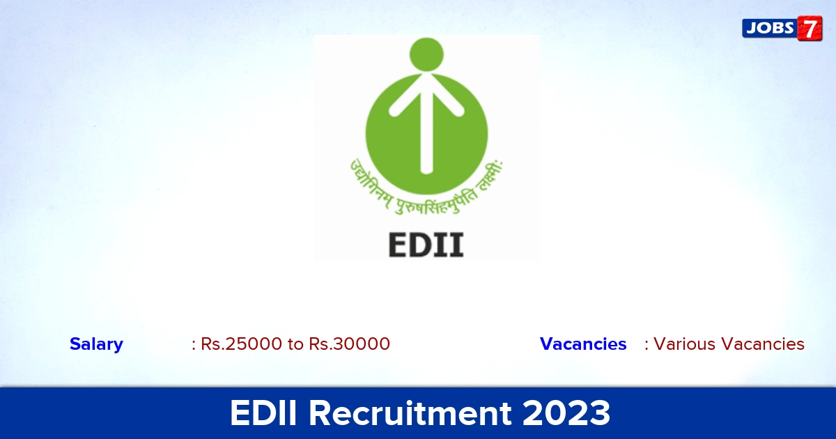 EDII Recruitment 2023 - Apply Online for Master Trainer Vacancies