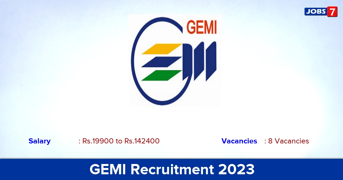 GEMI Recruitment 2023 - Apply Online for Clerk, Typist, Senior Scientific Assistant Jobs