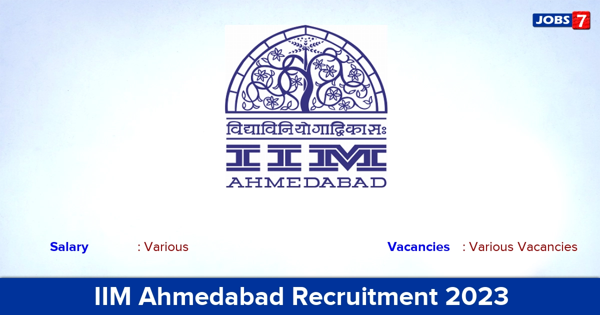 IIM Ahmedabad Recruitment 2023 - Apply Online for Senior Research Associate Vacancies