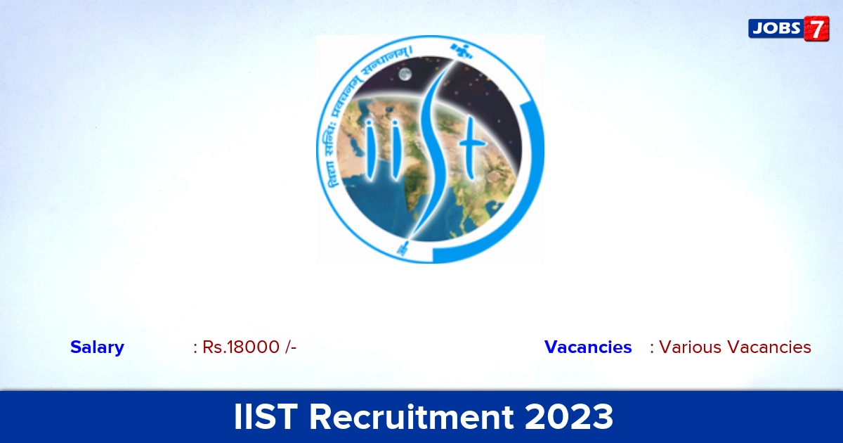 IIST Recruitment 2023 - Apply Offline for Library Attendant Vacancies