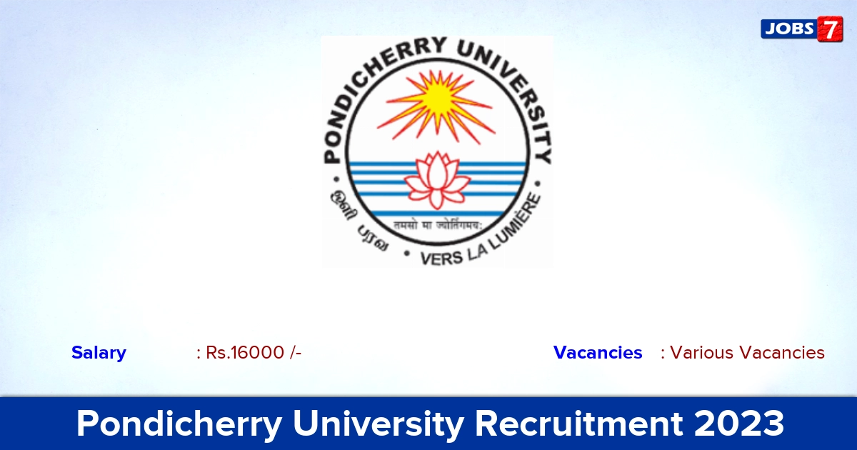 Pondicherry University Recruitment 2023 - Apply Online for Research Assistant Vacancies