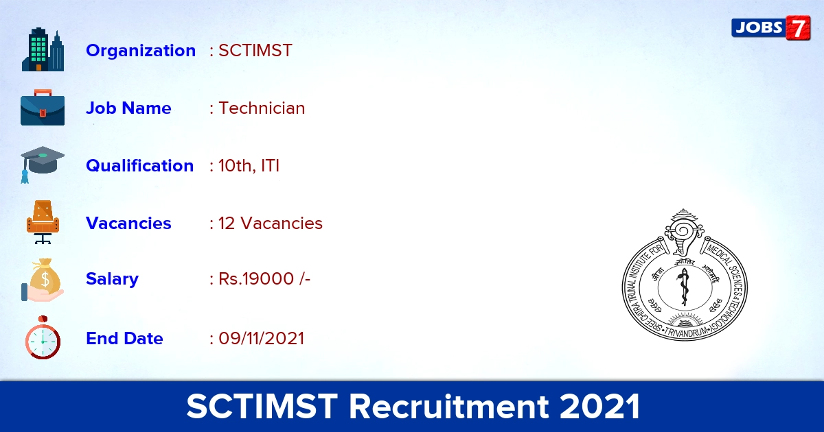 SCTIMST Recruitment 2021 - Apply Walk-in for 12 Technician vacancies